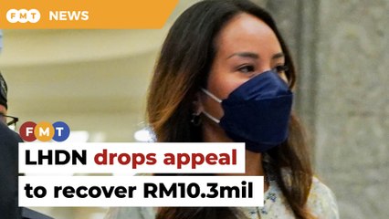 LHDN drops appeal to recover RM10.3mil in tax from Najib’s daughter