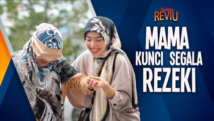 Mama Kunci Segala Rezeki