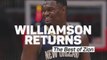 Williamson Returns - The Best of Zion