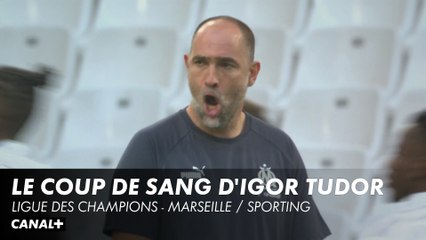 La colère de Tudor avant la rencontre - Ligue des Champions Marseille / Sporting