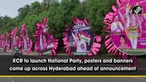Posters come up across Hyderabad ahead of KCR's national party launch