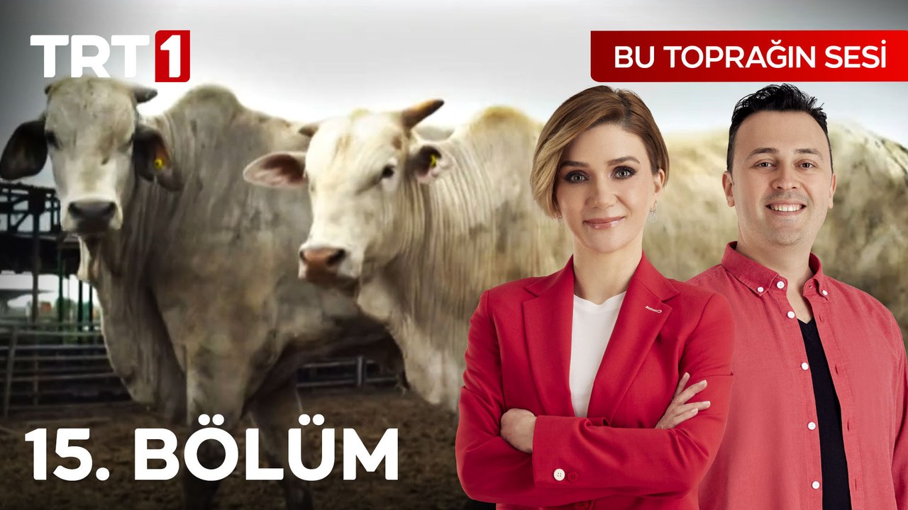 Bu Toprağın Sesi 15. Bölüm