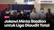 Tiba di Kanjuruhan, Jokowi Minta Seluruh Stadion untuk Liga Diaudit Total