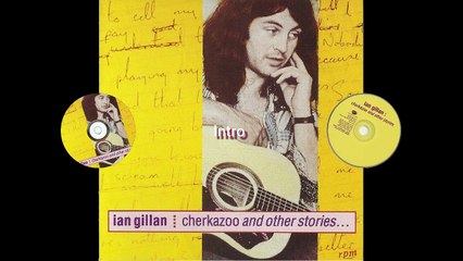Ian Gillan – Cherkazoo And Other Stories... RockStyle: Classic Rock 1992