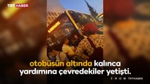 Halk otobüsün altında kalan yaşlı adamı otobüsü kaldırarak kurtardılar