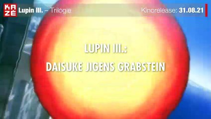 Lupin the IIIrd : Jigen Daisuke no Bohyou Bande-annonce (DE)