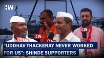 Uddhav Thackeray Never Worked For Us, Says Shinde Supporters At Dussehra Rally In BKC