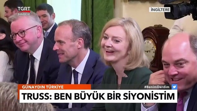 İngiltere Başbakanı Liz Truss'tan İsrail İtirafı! 'Ben Büyük Bir Siyonistim' - TGRT Haber