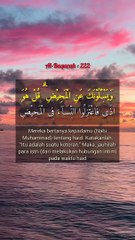 Mereka bertanya kepadamu (Nabi Muhammad) tentang haid | QS. Al-Baqarah : 222