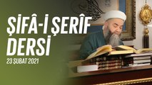 Cübbeli Ahmet Hocaefendi ile Şifâ-i Şerîf Dersi 107. Bölüm 23 Şubat 2021