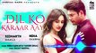 Hindi Songs | Dil ko karar aaya Bollywood Songs |  Music Hindi ( Dil Ko Karaar Aaya )
