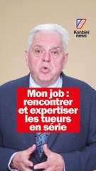 Il expertise les plus grand tueurs.