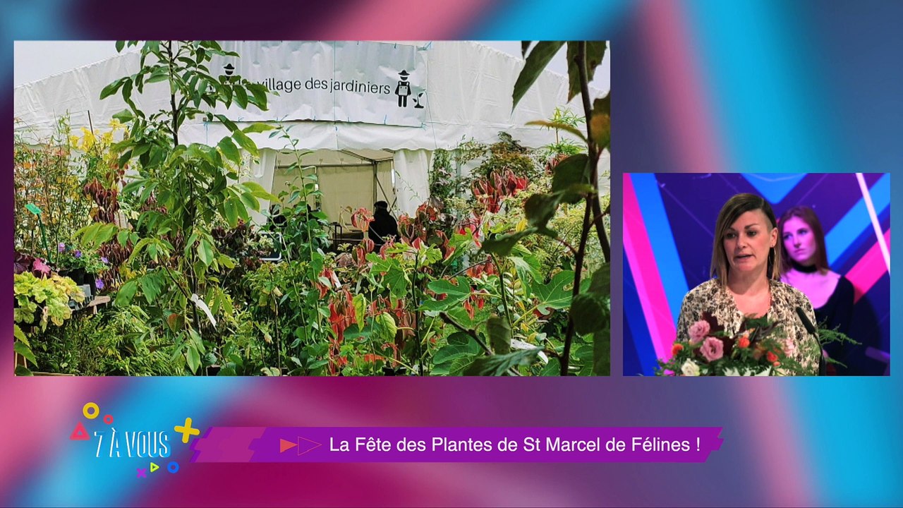"Vieilles Pierres - Jeunes Plantes" c'est la fête des plantes au château de St Marcel de Félines "7 à vous" vous dévoile le programme de ces deux journées très "Flower Power" !