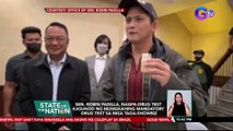 Sen. Robin Padilla, nagpa-drug test kasunod ng mungkahing mandatory drug test sa mga taga-showbiz | SONA