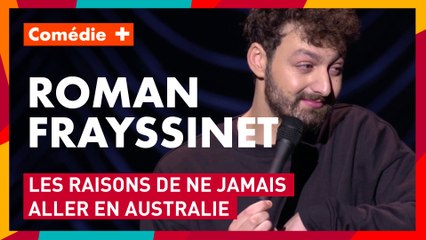 Roman Frayssinet : Paris VS Australie - "Alors" sur Comédie+
