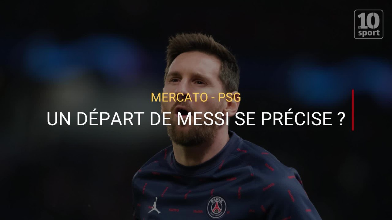 Mercato - PSG : Un départ de Messi se précise ?
