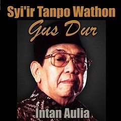 Gus-Dur---Syi-ir-Tanpo-Wathon