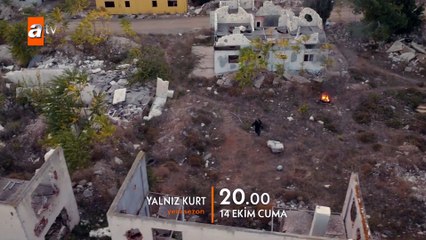 Yalnız Kurt | Yeni Sezon 14 Ekim Cuma #atv’de Başlıyor!