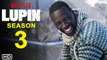 Lupin Season 3 Netflix Release Date & Trailer Update
