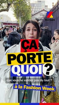 Alors ? Ça porte quoi ? C'est quoi la tendance mode que tu valides pas du tout ?