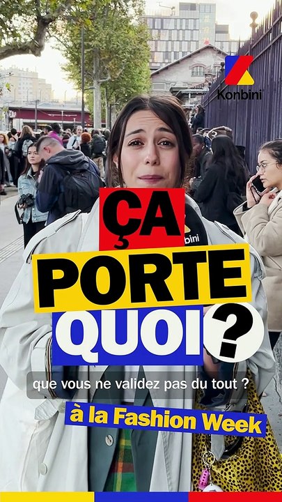 Alors ? Ça porte quoi ? C'est quoi la tendance mode que tu valides pas du tout ?