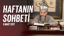 Cübbeli Ahmet Hocaefendi ile Haftanın Sohbeti 6 Mart 2021