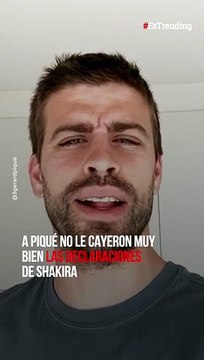 ¿De mal a peor? A Gerard Piqué no le cayeron muy bien las declaraciones de Shakira