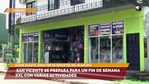 San Vicente se prepara para un fin de semana xxl con varias actividades