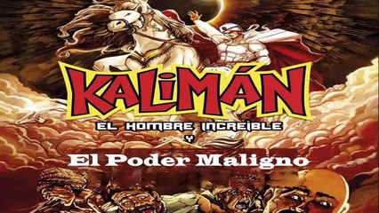 KALIMÁN El Poder Maligno 002