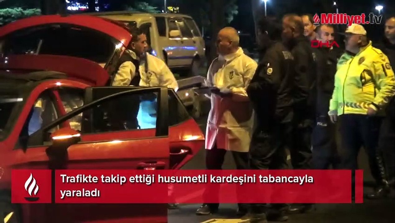 Trafikte takip ettiği husumetli kardeşini tabancayla yaraladı