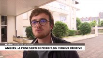 Angers : Une jeune femme de 26 ans violée par un homme déjà condamné à dix ans de réclusion criminelle en 2017 pour deux viols et une agression sexuelle... Il avait été libéré il y a 2 mois