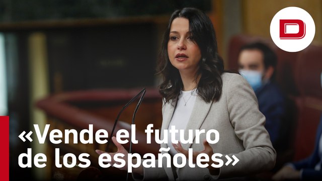 El repaso de Arrimadas a Sánchez por intentar «comprar votos»