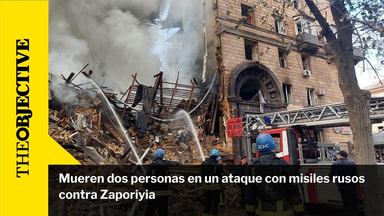 Mueren dos personas en un ataque con misiles rusos contra Zaporiyia