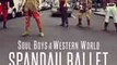 Spandau Ballet: Il Film - Soul Boys of the Western World