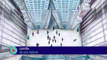 "Camille" de Eric LEDUNE (Making of)