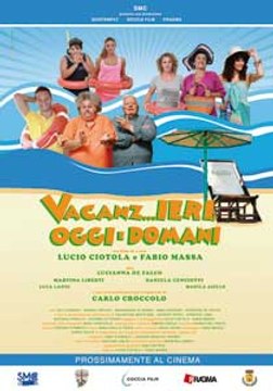 Vacanz...IERI, OGGI E DOMANI