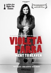 Violeta Parra Went To Heaven