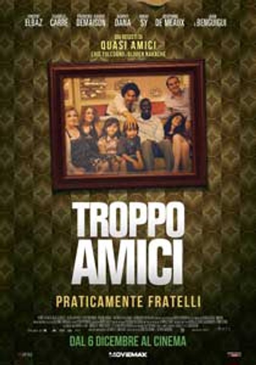 Troppo amici - Praticamente fratelli