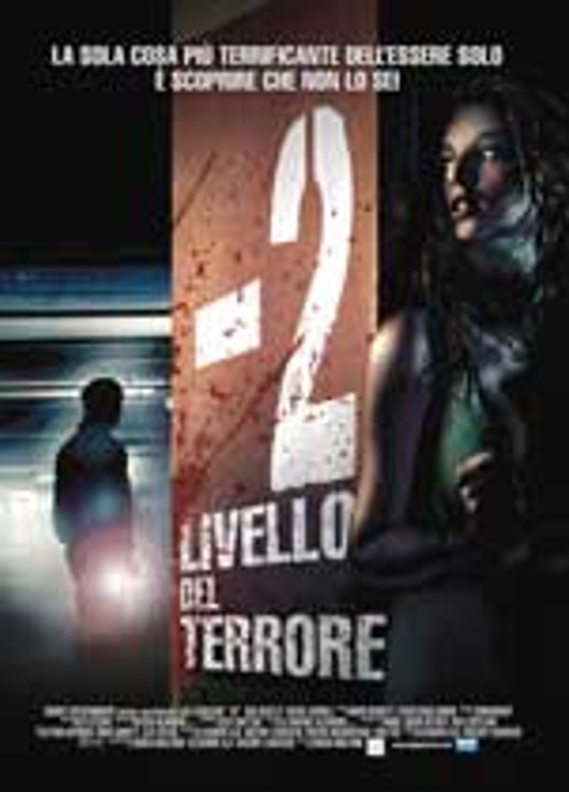 - 2 livello del terrore