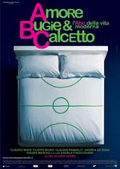 Amore, bugie & calcetto - l'Abc della vita moderna