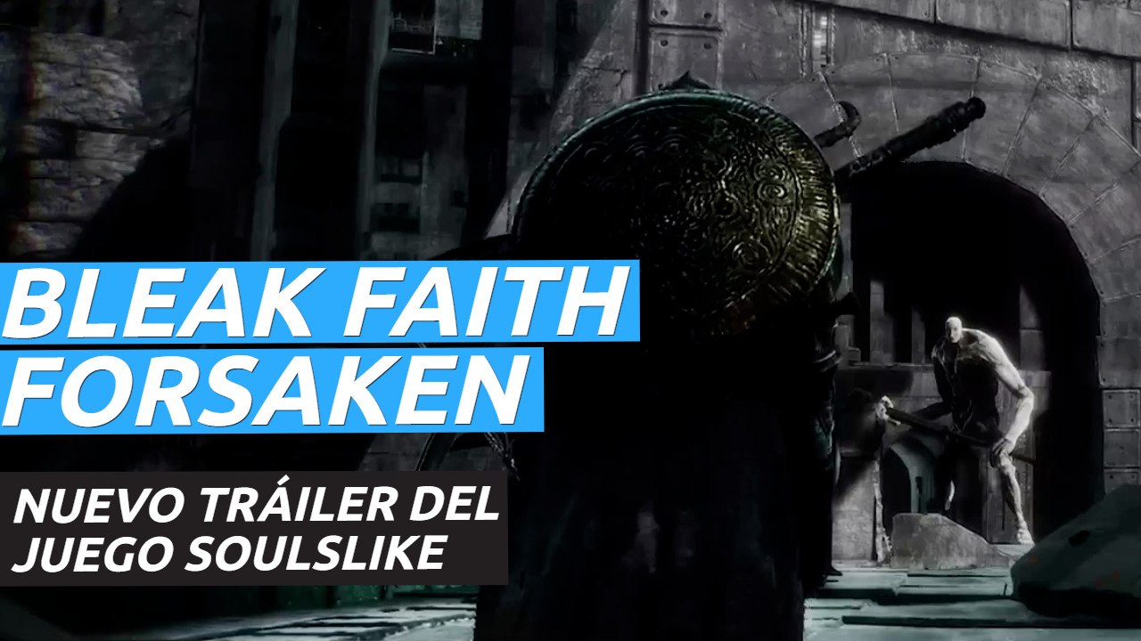 Bleak Faith Forsaken - Nuevo tráiler