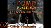 Tomb Raider 1 - 02 - La Cité de Vilcabamba