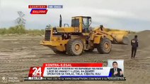 Kapitan at kagawad ng barangay na nasa likod ng umano'y illegal na quarry operation sa Tarlac, tiklo | 24 Oras