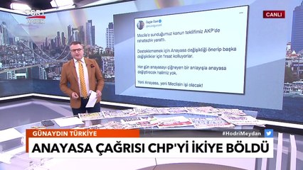 Blöf Tutmadı Anayasa Çağrısı CHP'yi İkiye Böldü - Türkiye Gazetesi