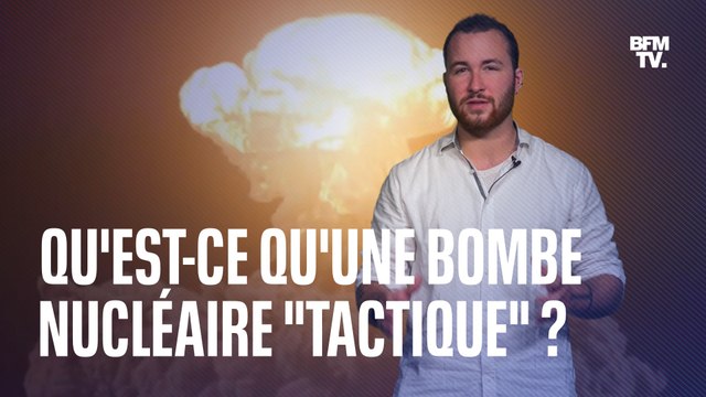 Qu'est-ce qu'une bombe nucléaire tactique ?