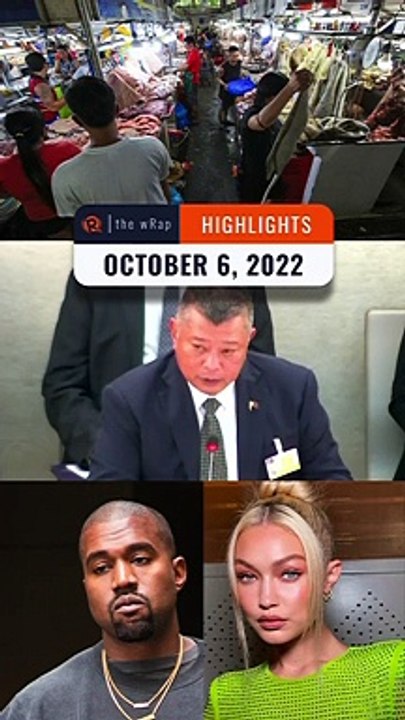 Rappler's highlights: Inflation, Remulla at the UN, and Gigi Hadid | October 6, 2022 | The wRap
