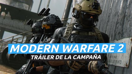 Call of Duty Modern Warfare 2 - Tráiler gameplay de la campaña