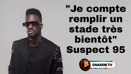 Suspect 95 : "Je compte remplir un stade dans un futur proche" | Interview avec Gnadoe Media