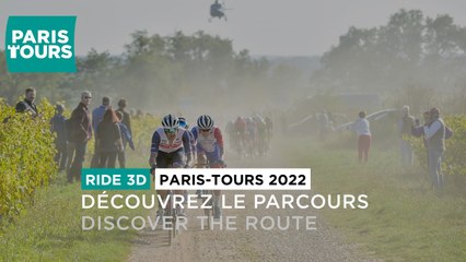 Découvrez le parcours/ Discover the route - #ParisTours 2022
