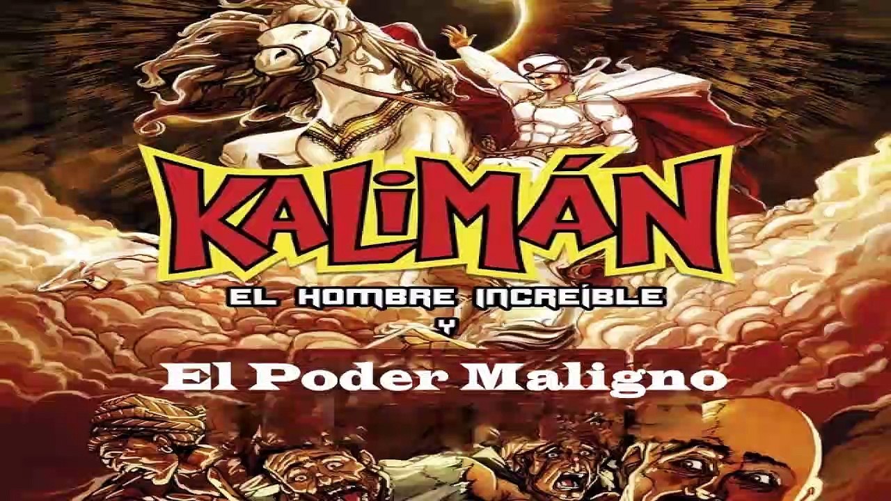 KALIMÁN El Poder Maligno 013
